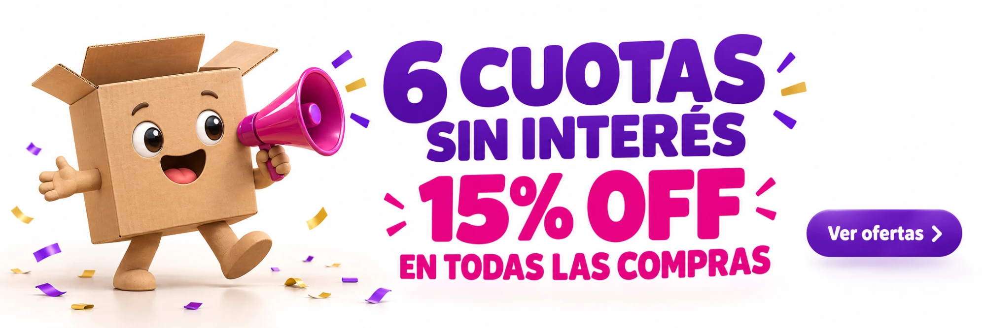 6 cuotas sin interés y 15% OFF en todas las compras